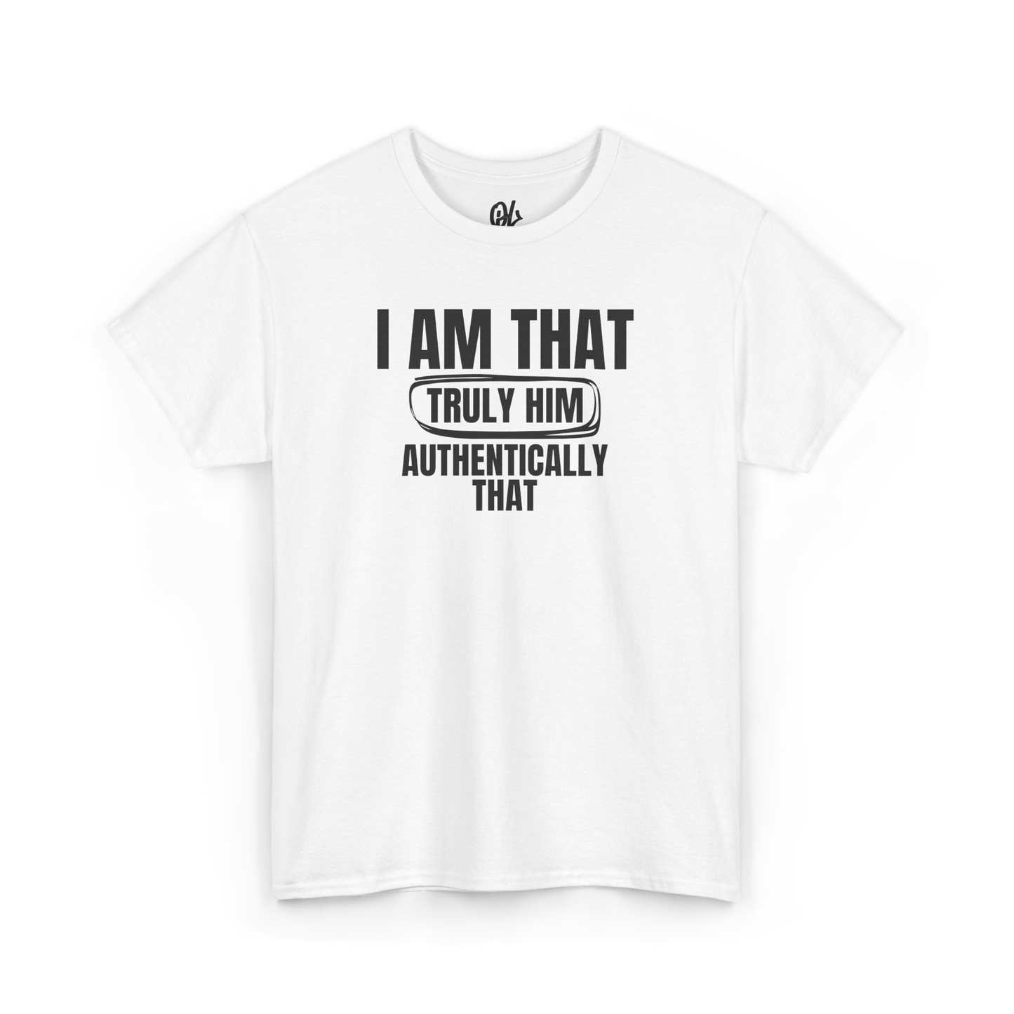 I Am That Slogan Men's Tee