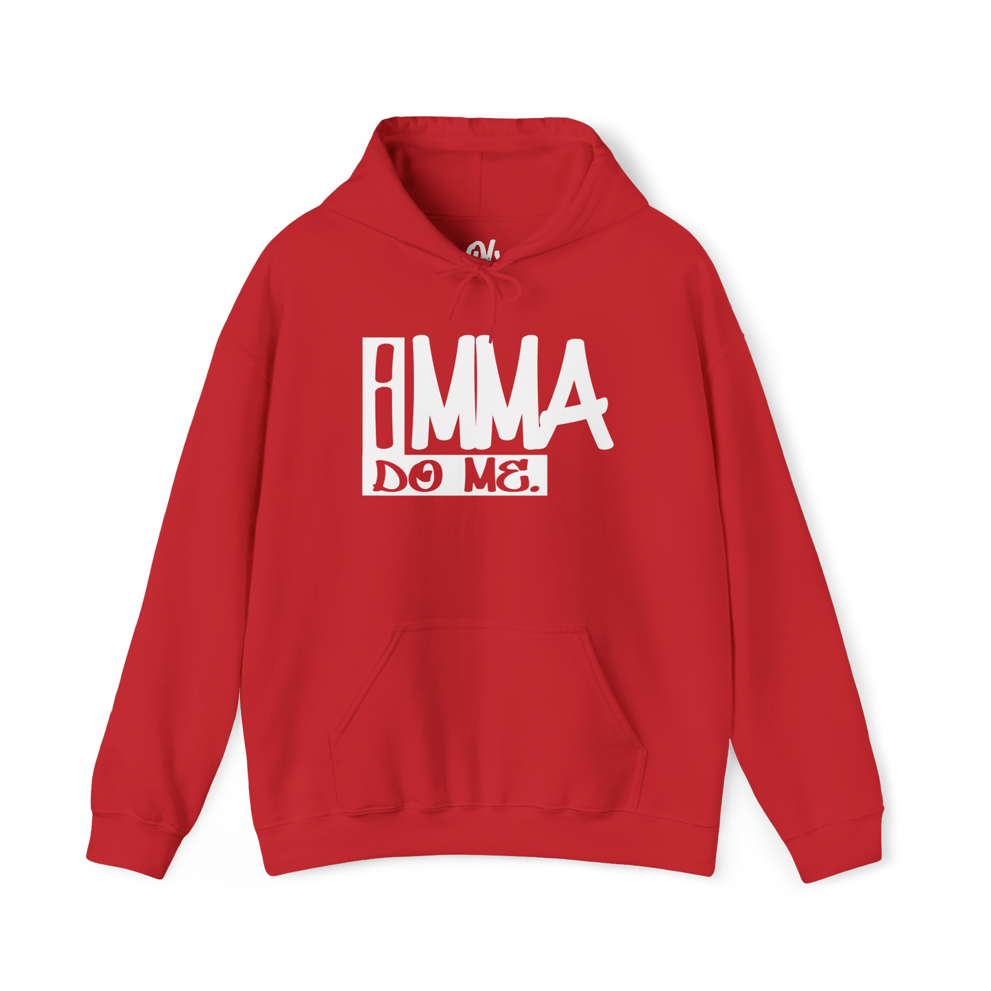 Imma Do Me Hoodie