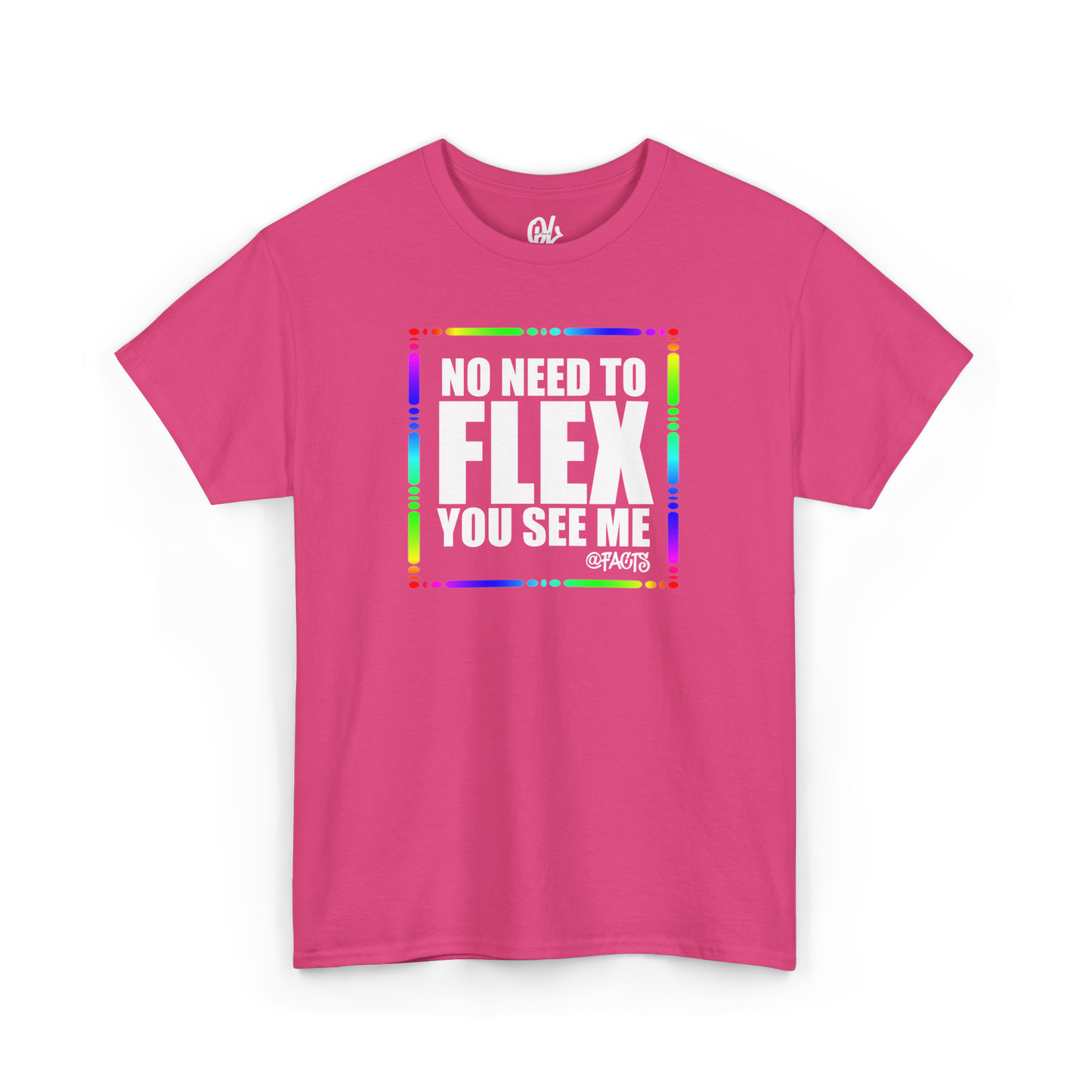 No Need To Flex Tee